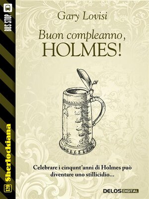 cover image of Buon compleanno, Holmes!